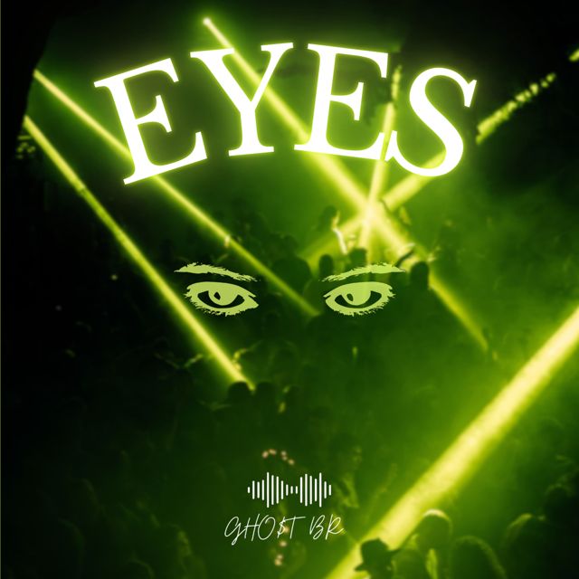 Ghost BR - 'EYES' [Ringtone]