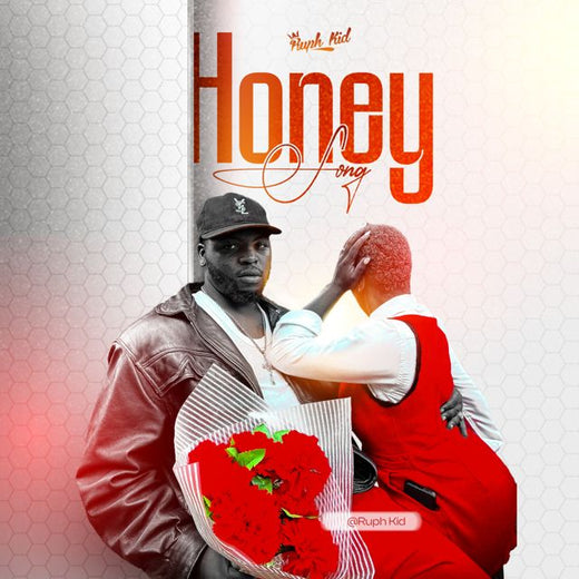 Ruph Kid - 'Honey' [Ringtone]