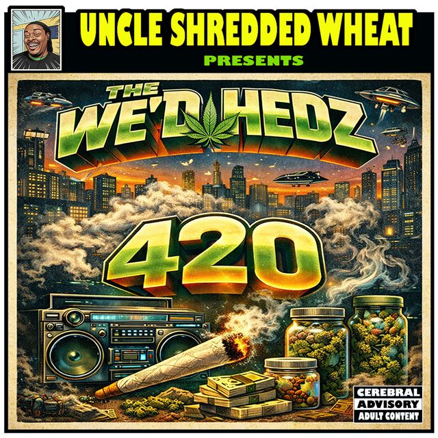 Uncle Shredded Wheat - 'My Life Is Truly Divine (feat. The We'D Hedz)' [Ringtone]