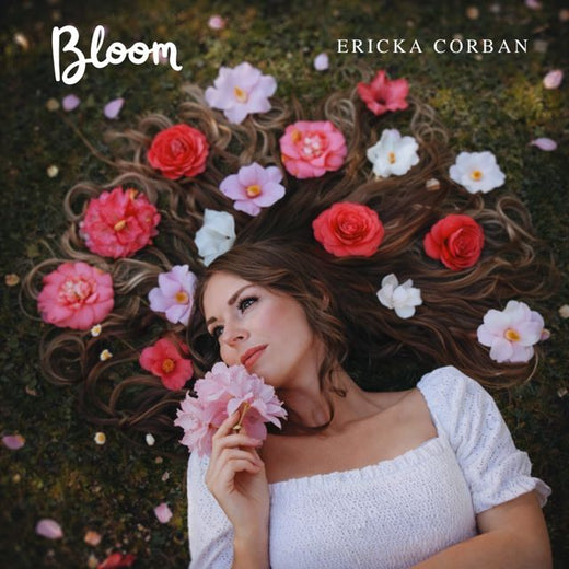Ericka Corban - 'Bloom' [Ringtone]