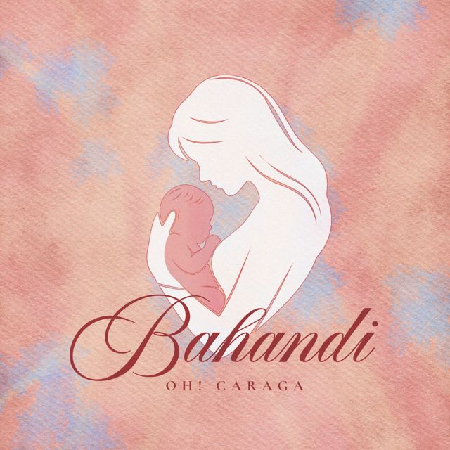 Oh! Caraga - 'Bahandi' [Ringtone]