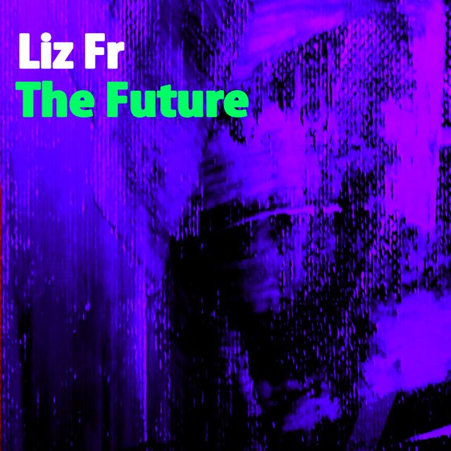 Liz FR - 'The Future (Nu Ground Foundation Reprise Mix) (feat. Nu Ground Foundation)' [Ringtone]