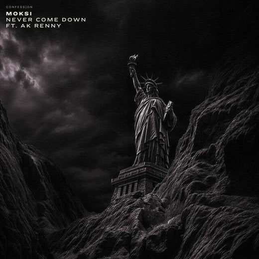 Moksi - 'Never Come Down (feat. AK RENNY)' [Ringtone]