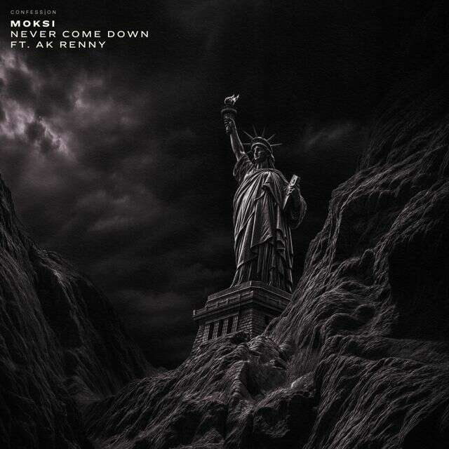 Moksi - 'Never Come Down (feat. AK RENNY)' [Ringtone]