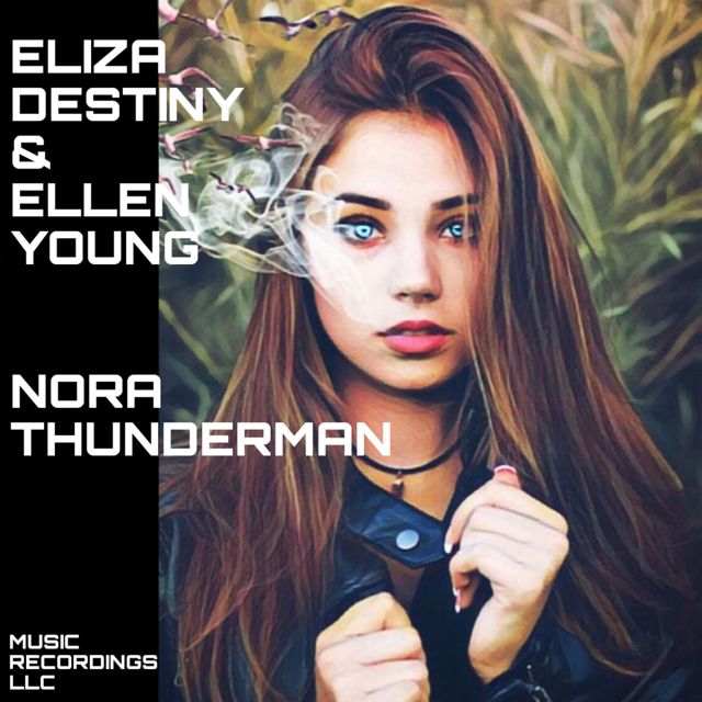 Eliza Destiny - 'Nora Thunderman (feat. Ellen Young & Music Recordings)' [Ringtone]
