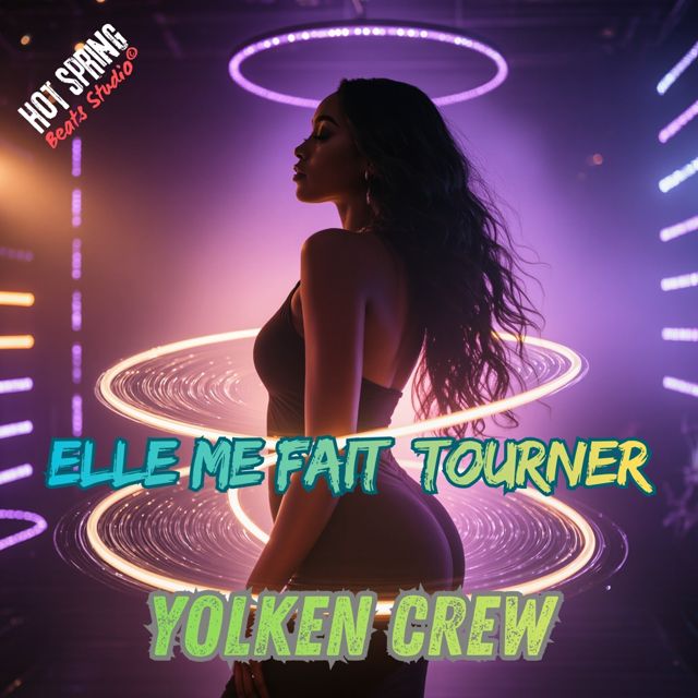 Hot Spring Beats - 'Elle me fait tourner' [Ringtone]