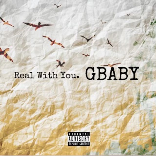 Gbaby - 'Real With You' [Ringtone]