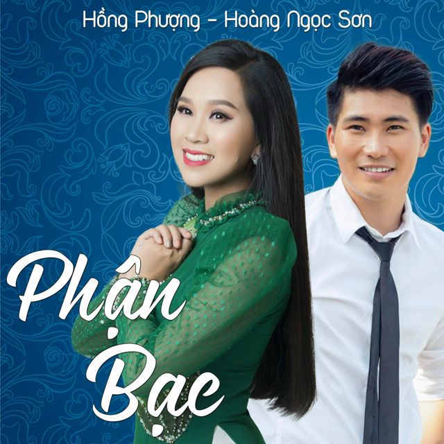 Hồng Phượng - 'Phận Bạc (feat. Hoàng Ngọc Sơn)' [Ringtone]