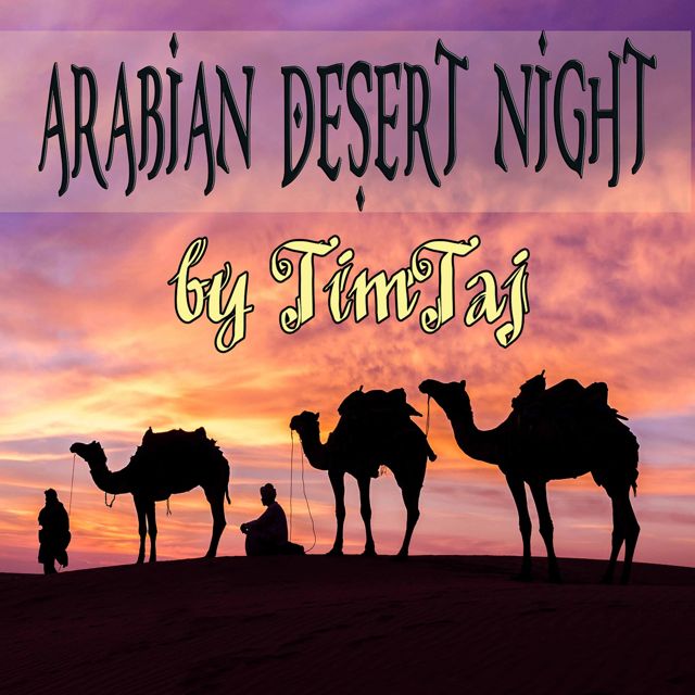 TimTaj - 'Arabian Desert Night' [Ringtone]