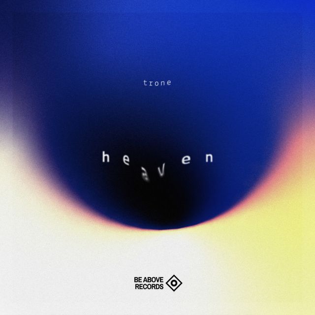Trone - 'HEAVEN (Extended Mix)' [Ringtone]