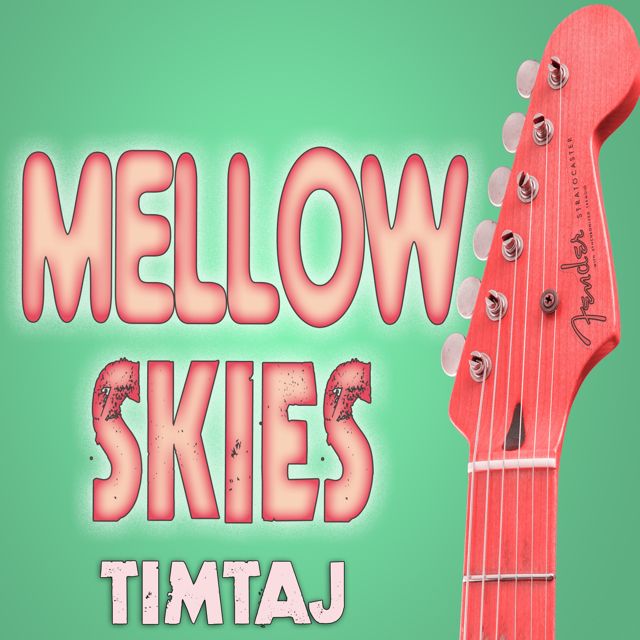 TimTaj - 'Mellow Skies' [Ringtone]