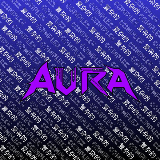 AurA - 'Complex Love.' [Ringtone]