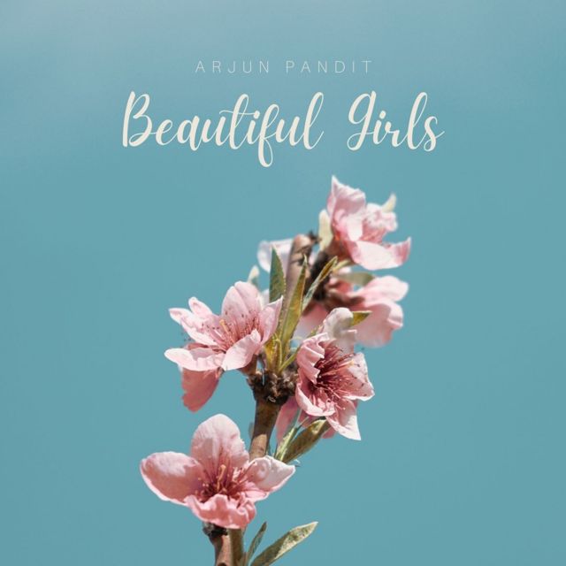 Arjun Pandit - 'Beautiful Girls (feat. Mahika Sharma, Adbhut Singh)' [Ringtone]