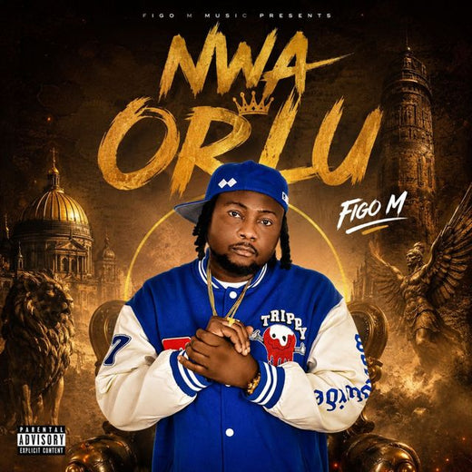 Figo M - 'NWA ORLU' [Ringtone]