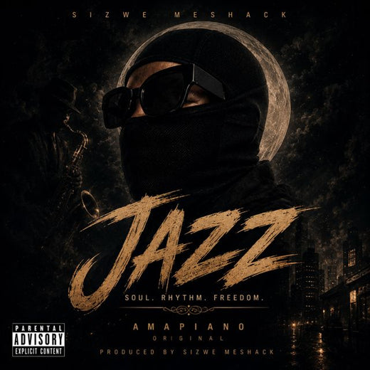 Sizwe Meshack - 'Jazz' [Ringtone]