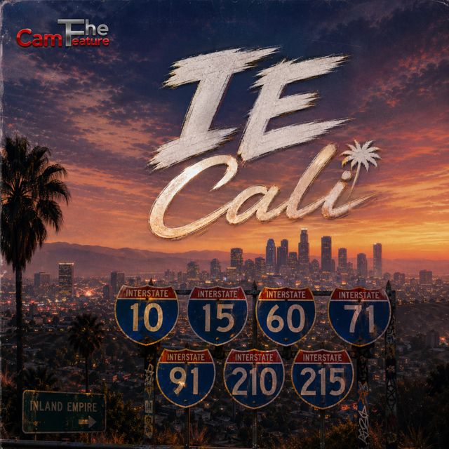 Cam The Feature - 'IE Cali' [Ringtone]