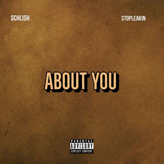 Schlish - 'About You (feat. Leakionn)' [Ringtone]