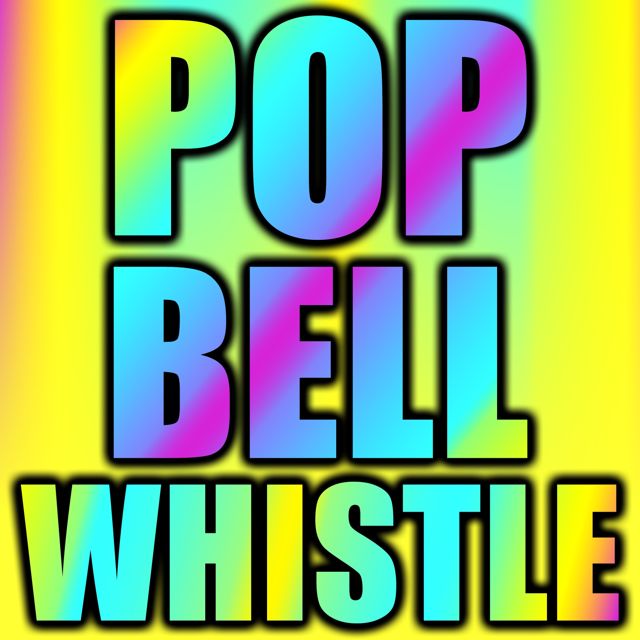 Text Tones For Phones - 'Pop Bell Whistle' [Ringtone]
