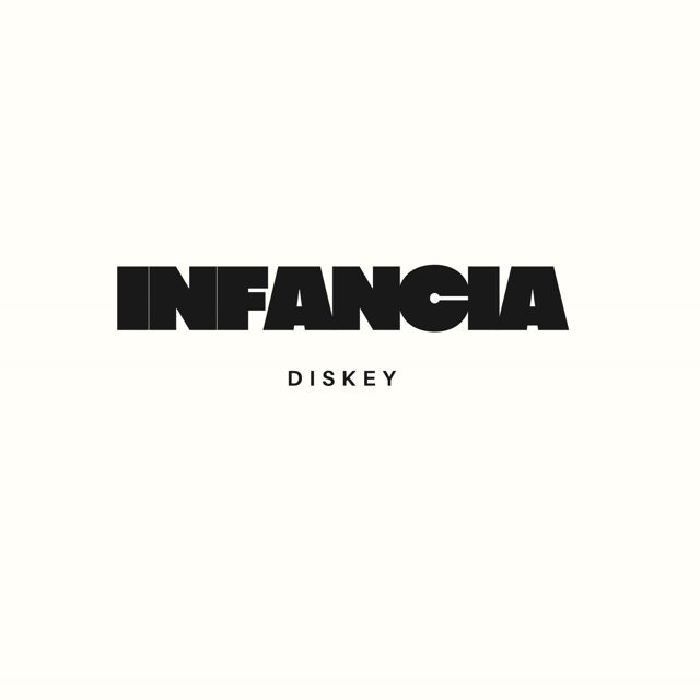 Diskey - 'infancia' [Ringtone]
