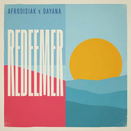 Afrodisiak - 'Redeemer (Extended Version) (feat. Dayana)' [Ringtone]