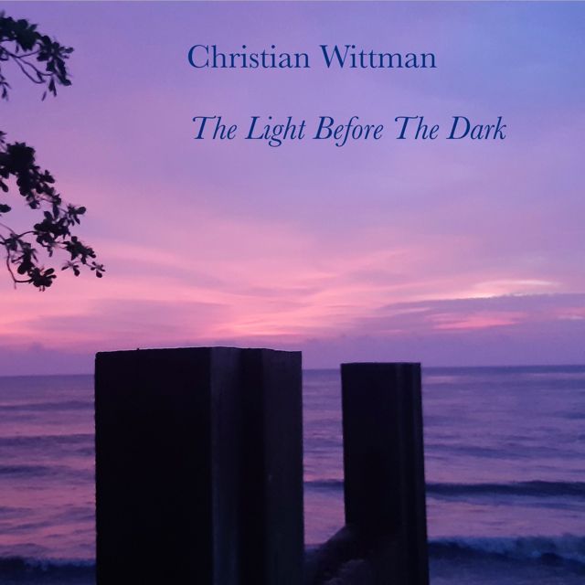 Christian Wittman - 'The Light Before the Dark' [Ringtone]