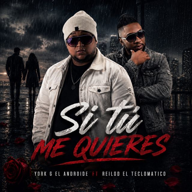 York-G el Androide - 'Si tu me quieres (feat. Reilod el Teclomatico)' [Ringtone]