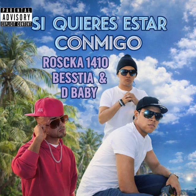 ROSCKA 1410 - 'SI QUIERES ESTAR CONMIGO (feat. BESSTIA & DBABY)' [Ringtone]