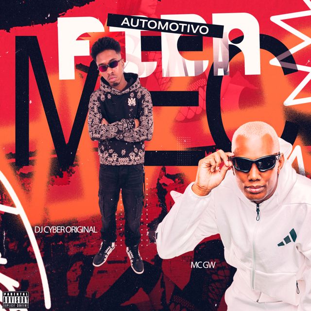 DJ Cyber Original - 'AUTOMOTIVO FICA MEC (feat. Mc Gw)' [Ringtone]