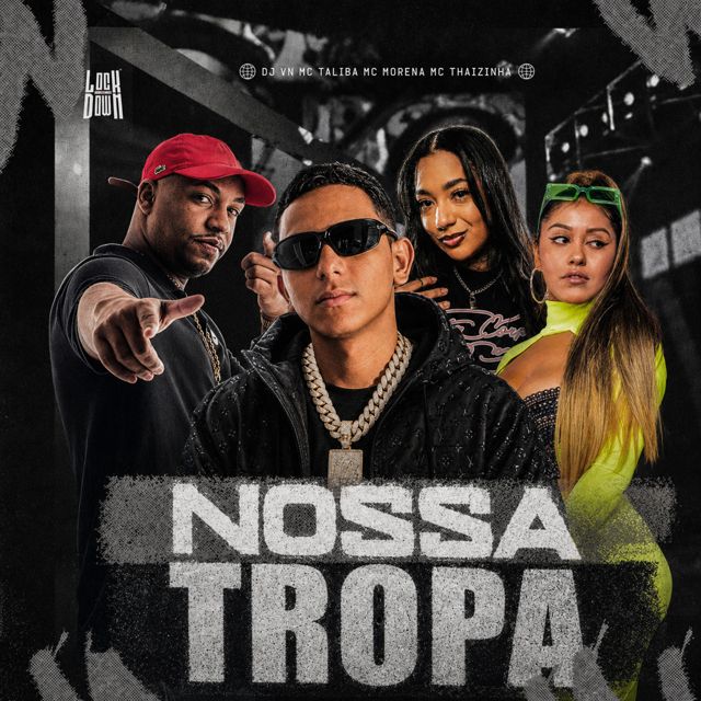 Dj Vn - 'Nossa Tropa (feat. MC Talibã & Mc Morena & MC Thaizinha)' [Ringtone]