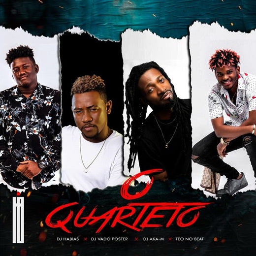 Dj Habias - 'O Quarteto (feat. DJ Vado Poster & DJ Aka-m & Teo No Beat)' [Ringtone]