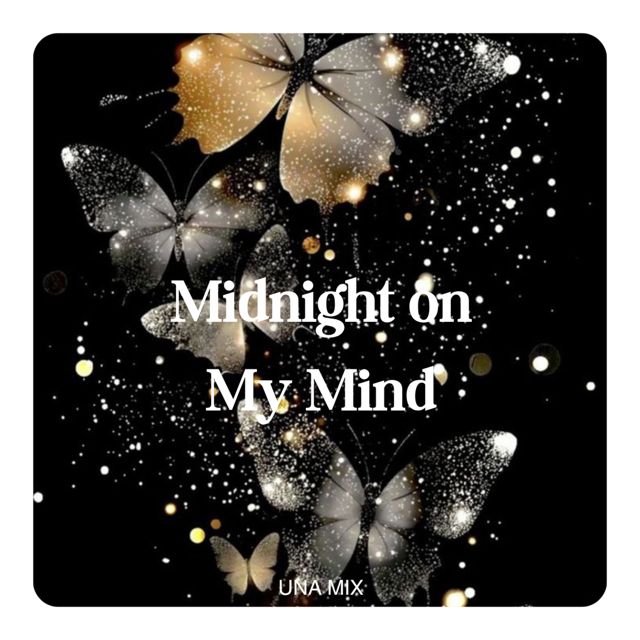 UNA MIX - 'Midnight On My Mind' [Ringtone]