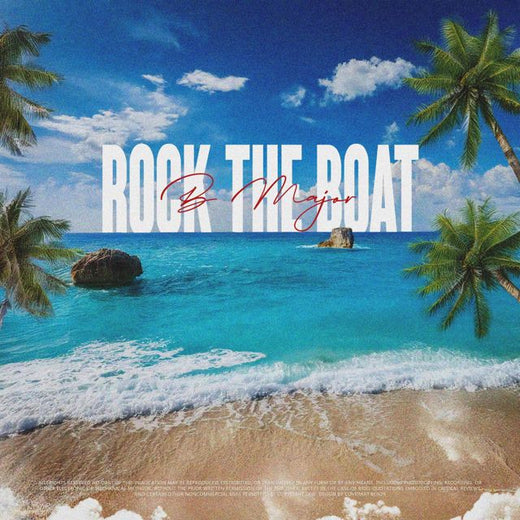 B Major - 'Rock The Boat' [Ringtone]