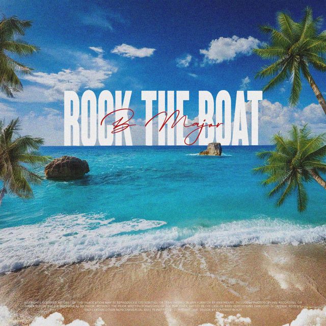B Major - 'Rock The Boat' [Ringtone]