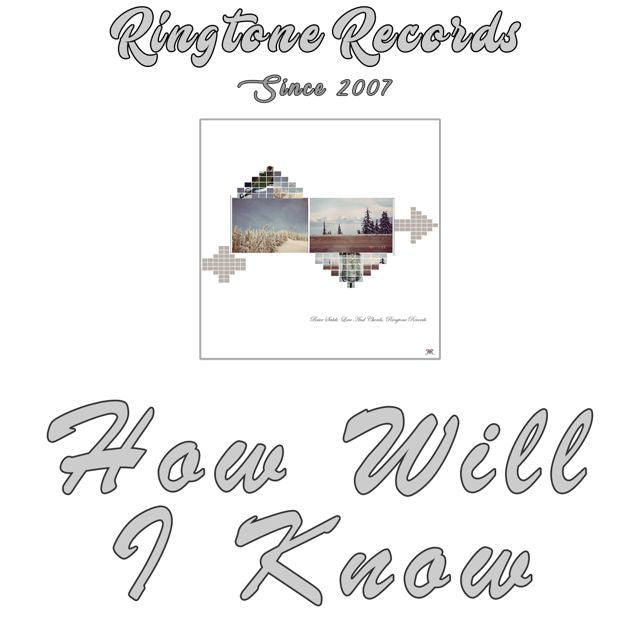 RR - 'How Will I Know (Mini Song)' [Ringtone]