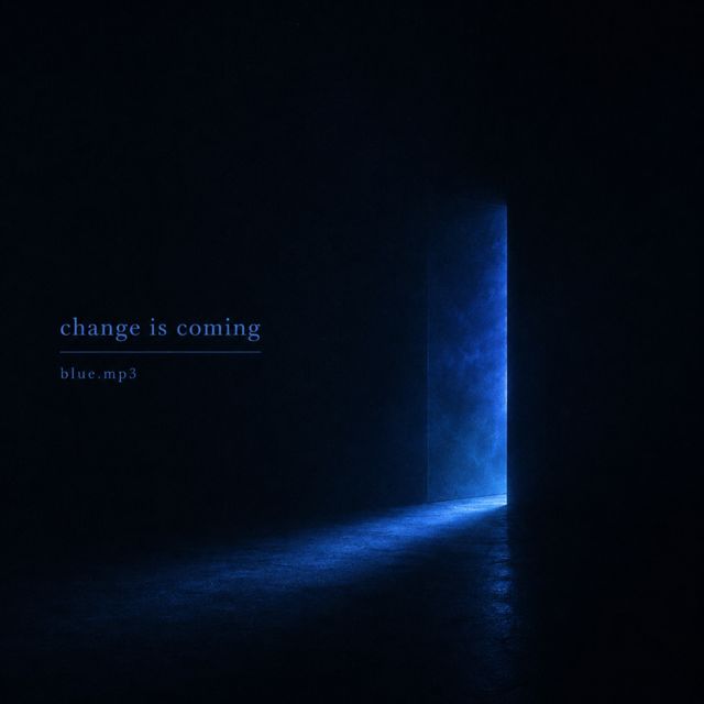 blue.mp3 - 'change is coming' [Ringtone]