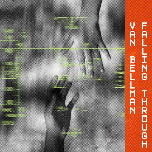 Van Bellman - 'Falling Through' [Ringtone]