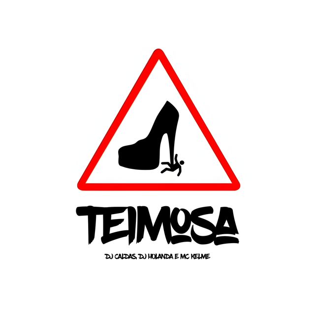 MC Kelme - 'TEIMOSA (feat. DJ Caldas)' [Ringtone]