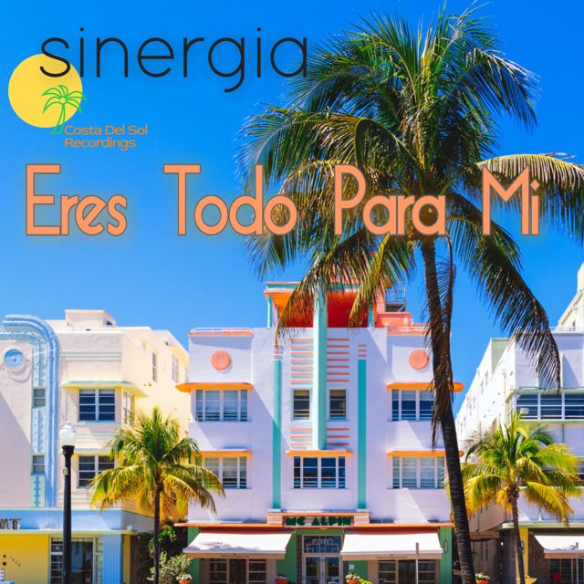 Sinergia - 'Eres Todo Para Mi' [Ringtone]