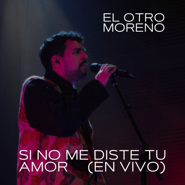El otro Moreno - 'Si No Me Diste Tu Amor (En vivo)' [Ringtone]