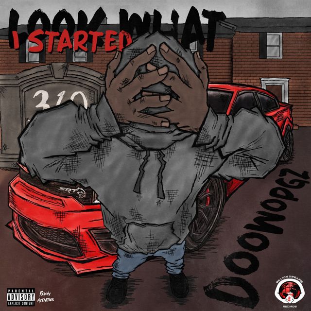 Doowopgz - 'Look what I started' [Ringtone]