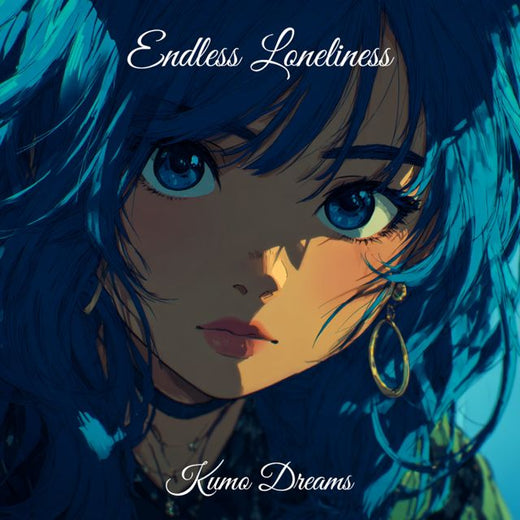 Kumo Dreams - 'Endless Loneliness (with water sounds)' [Ringtone]