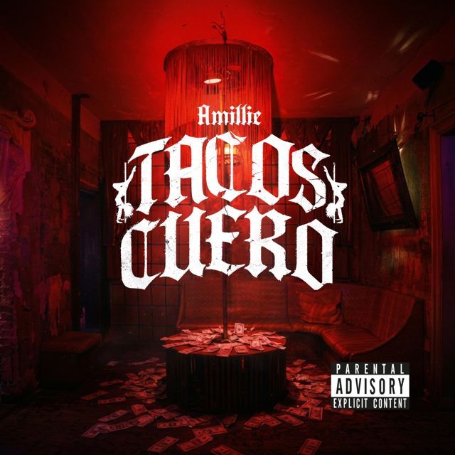 Amillie - 'TACOS CUERO (feat. Di$CRETO)' [Ringtone]
