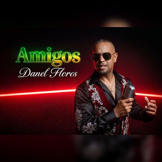 Danel Flores - 'Amigos' [Ringtone]