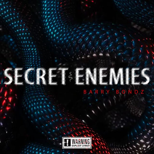 Barry Bondz - 'Secret Enemies' [Ringtone]