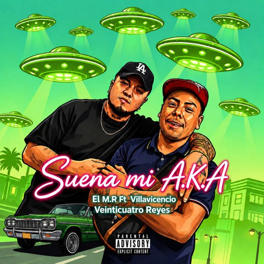 El M.R - 'Suena mi A.K.A (feat. VILLAVICENCIO & VEINTICUATRO REYES)' [Ringtone]