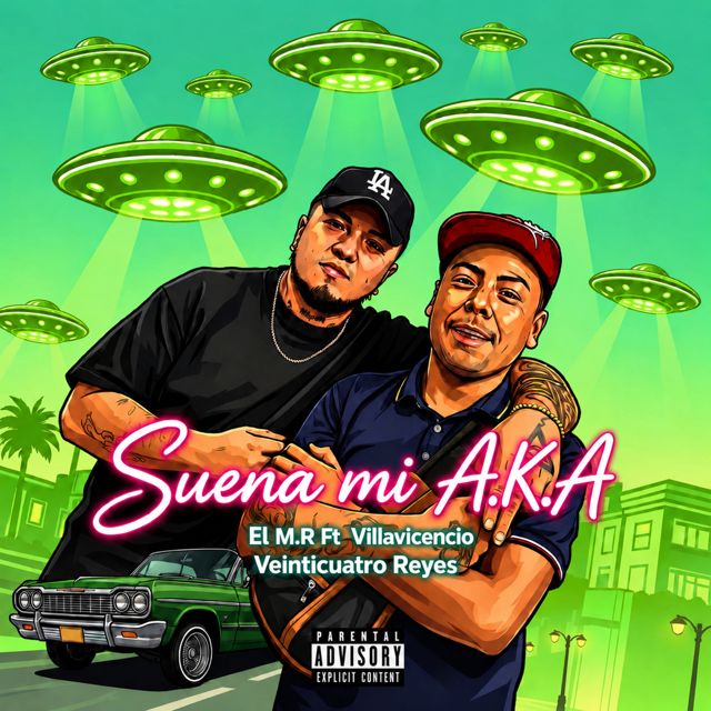 El M.R - 'Suena mi A.K.A (feat. VILLAVICENCIO & VEINTICUATRO REYES)' [Ringtone]