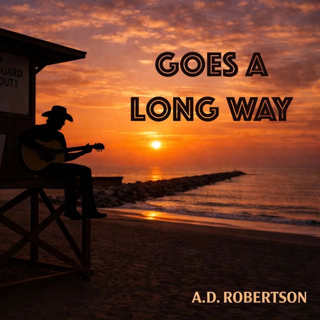 A.D. Robertson - 'Goes A Long Way' [Ringtone]
