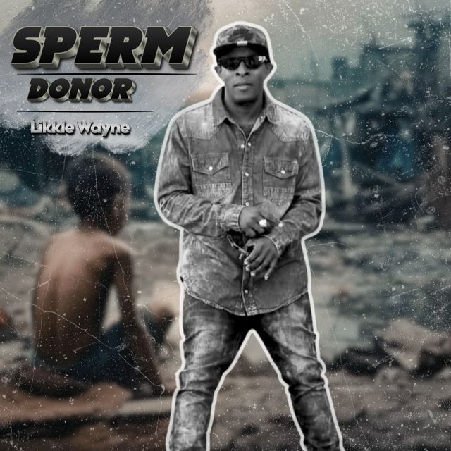Likkle Wayne - 'Sperm Donor' [Ringtone]