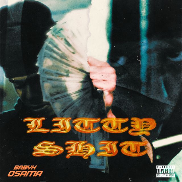 Babyk Osama - 'Litty Shit' [Ringtone]