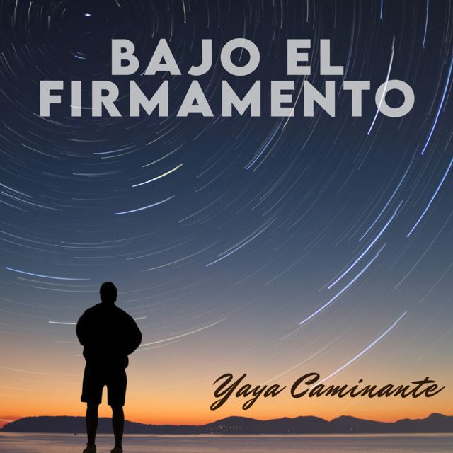 Yaya Caminante - 'Bajo el Firmamento' [Ringtone]